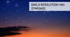 Today's Resolution: Stargaze