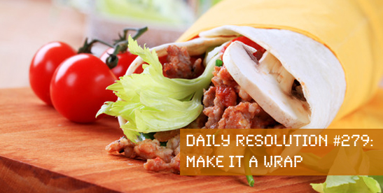 Today's Resolution: Make It a Wrap